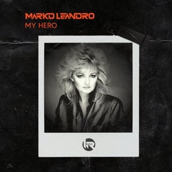 My Hero (Original Mix)