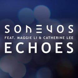 Echoes (feat. Maggie Li & Catherine Lee)