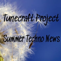 Summer Techno News