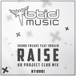 Raise (KB Project Remix)