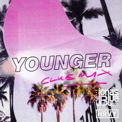 Younger (Club Mix)