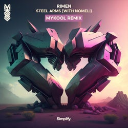 Steel Arms (MYKOOL Remix)