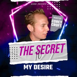 The Secret to My Desire (DJ Mix)