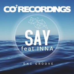 Say (feat. INNA)