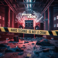 Hard Techno is not a Crime