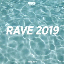 Rave 2019