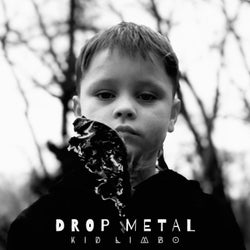 Drop Metal