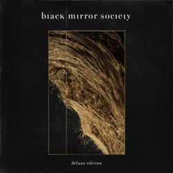 Black Mirror Society - Deluxe Edition