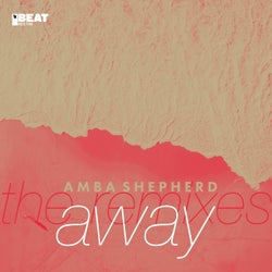 Away - The Remixes