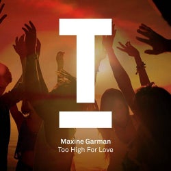 Too High For Love chart 2018