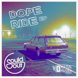 Dope Ride EP