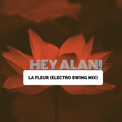 La Fleur (Electro Swing Mix)