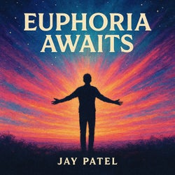 Euphoria Awaits