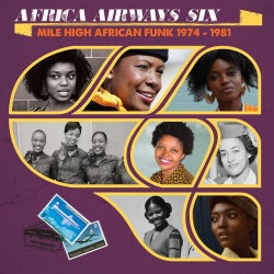 Cover art for Africa Airways Six (Mile High Funk 1974 - 1981)