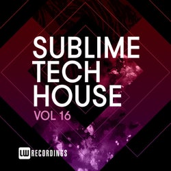 Sublime Tech House, Vol. 16