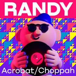 Acrobat / Choppah