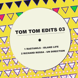 Tom Tom Edits 03