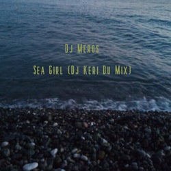 Sea Girl (DJ Keri Du Mix)