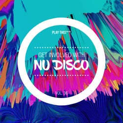 Get Involved With Nu Disco Vol. 36