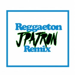 Reggaeton (Remix)