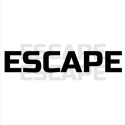 Escape