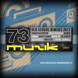 Old School Remixes 2015