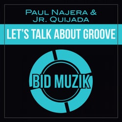 Let's Talk About Groove
