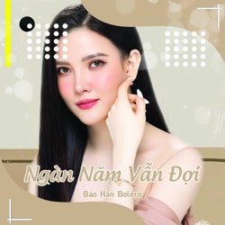 Ngàn Năm Vẫn Đợi