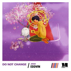 Do Not Change