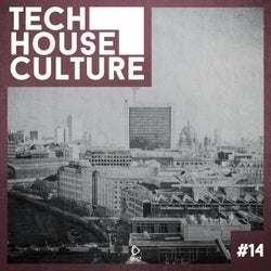Tech House Culture #14