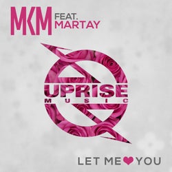 Let Me Love You Feat. Martay