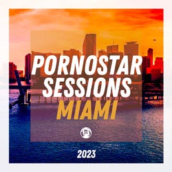 PornoStar Sessions Miami Edition