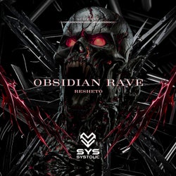 Obsidian Rave