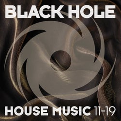 Black Hole House Music 11-19