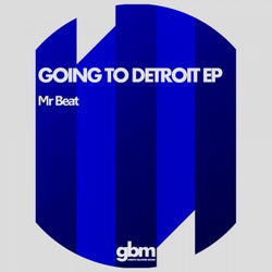 Going To Detroit EP