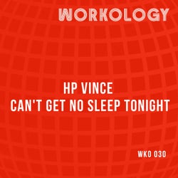 Can't Get No Sleep Tonight