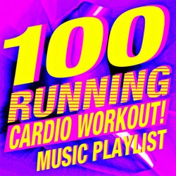 100 Running Cardio Workout! Music Playlist (Gym, Jogging, Running Cardio, Fitness)