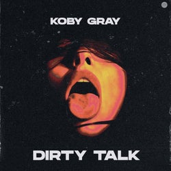 Dirty Talk (Extended Mix)