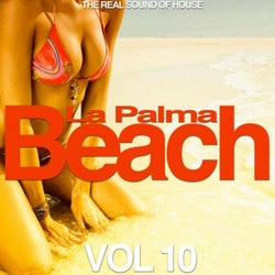 La Palma Beach, Vol. 10 (The Real Sound of House)