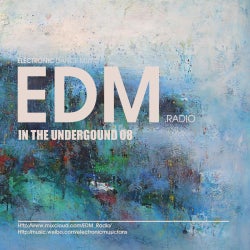 EDM Radio In The Underground 08
