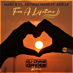 For A Lifetime (DJ Chris Davies Remix)