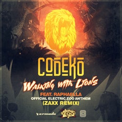 Walking With Lions (Official Electric Zoo Anthem) - ZAXX Remix