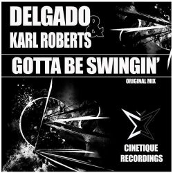 Gotta Be Swingin