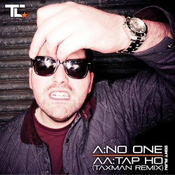 No One / Tap Ho (Taxman Remix)