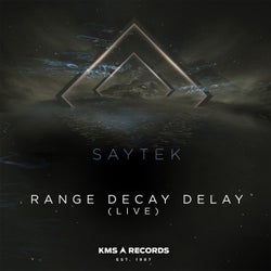 Range Decay Delay (Live)
