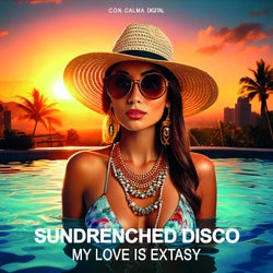 My Love Is Extasy