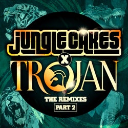 Jungle Cakes x Trojan - The Remixes Part 2