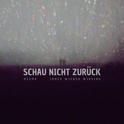 Schau nicht zurück