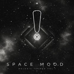 Space Mood (Melodic Techno Vol. 1)