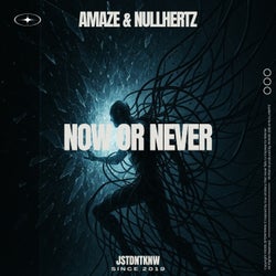 Now Or Never